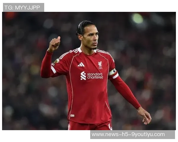 范戴克:全队为维尔茨进球欢欣鼓舞努力保持稳定继续赢得胜利 范戴克:全队为维尔茨进球欢欣鼓舞努力保持稳定继续赢得胜利